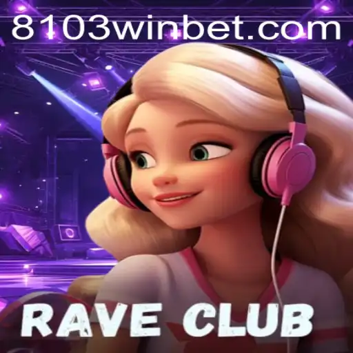 RaveClub: Explorando o Futuro dos Jogos com 8103WIN