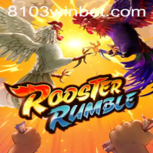 RoosterRumble: Um Guia Completo para o Jogo e a Chave de Sucesso 8103WIN