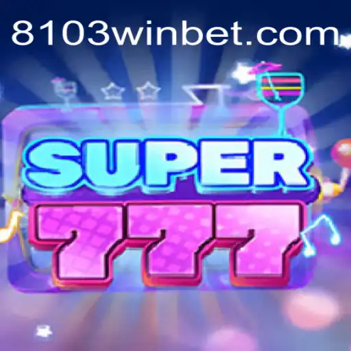 Descubra a Emoção do Jogo Super777: Regras, Estratégias e Atualizações
